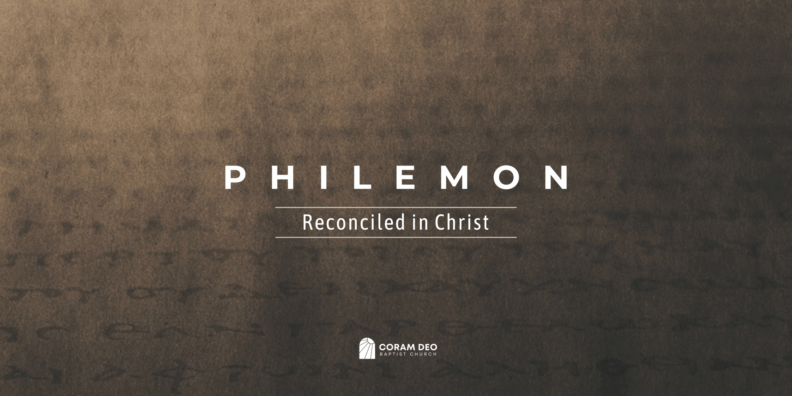 Philemon: Reconciled in Christ graphic